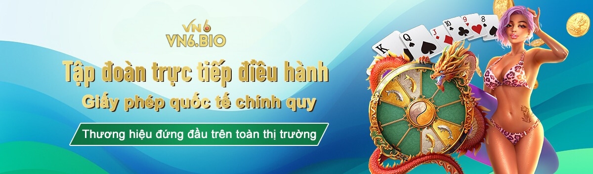 vn6 tập đoàn giải trí trực tuyến